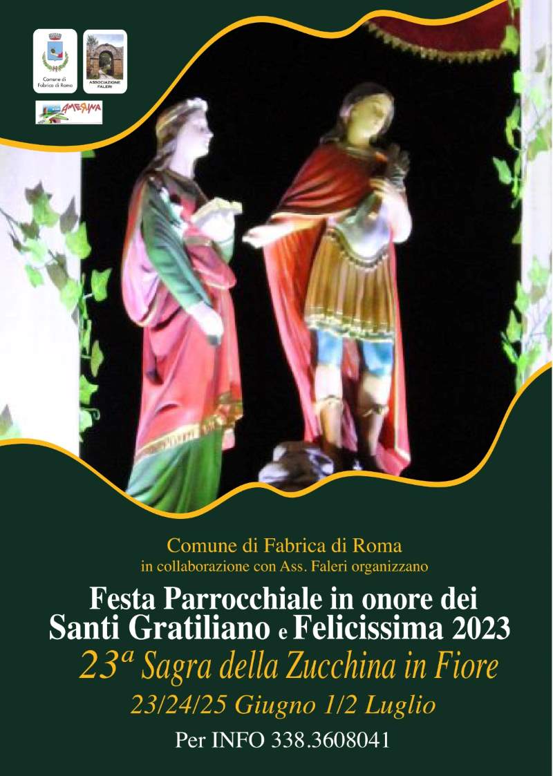 Locandina Festa dei SS. Gratiliano e Felicissima e Sagra della Zucchina in fiore 2023